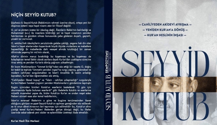 Ümmetin Aziz Şehidi Seyyid Kutub, Tağutları ve Belamlarını Rahatsız Etmeye Devam Ediyor