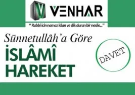 Venhar’da “Sünnetullah’a Göre İslami Hareket” konusu