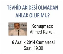 Konferansa davet: Tevhid-Ahlak ilişkisi
