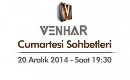 Venhar’da bu hafta konu “Sistem - Rejim - Devlet”