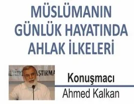 Konferansa davet: “Günlük Hayatımızda Ahlak İlkeleri”