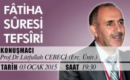 Lütfullah Cebeci ile Fatiha Tefsiri