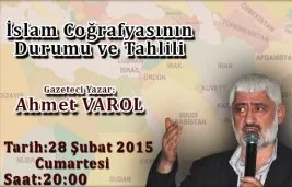 “İslam Coğrafyasının Durumu” konferansı