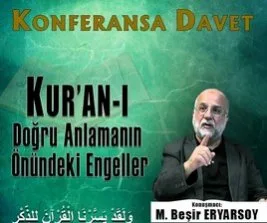 Kur’an-ı Doğru Anlamanın Önündeki Engeller