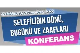 İlkav’dan ‘Selefilik’ konferansı