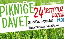Konya’da pikniğe davet
