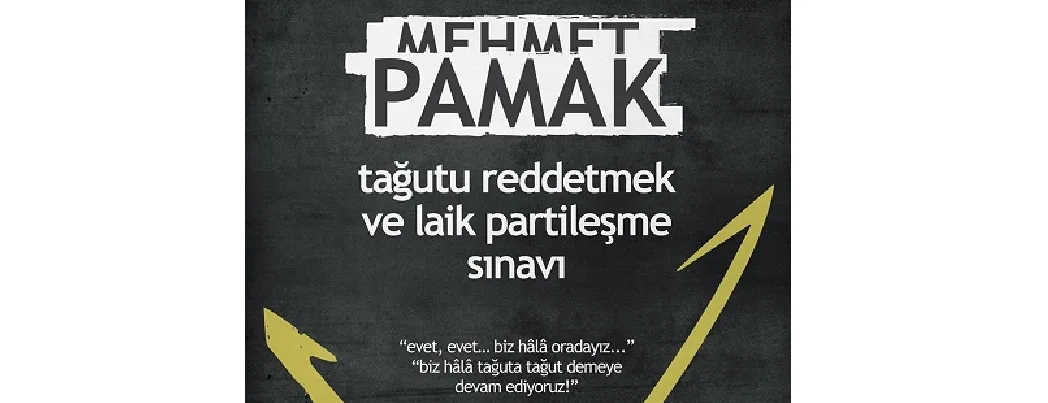 Kitap tanıtımı: Tağutu Reddetmek ve Laik Partileşme Sınavı