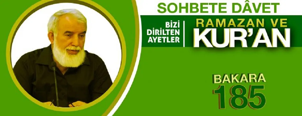 Sohbete Dâvet: Ramazan ve Kur’an