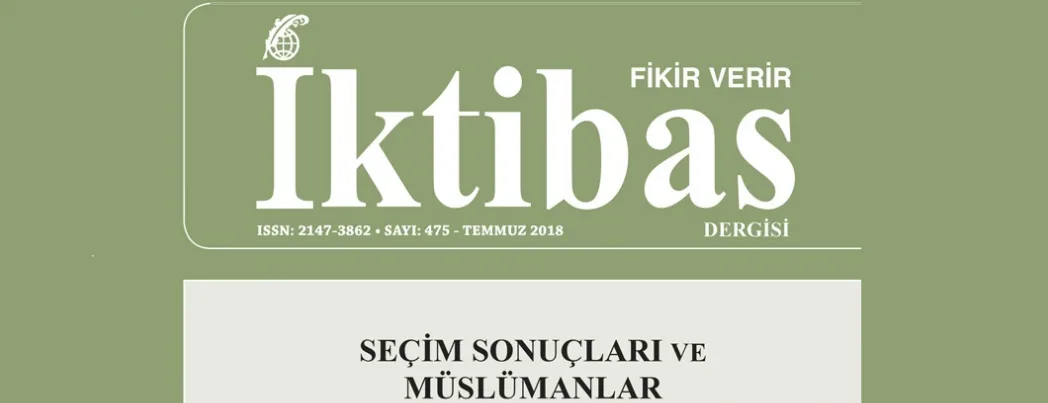 İktibas Temmuz sayısı çıktı