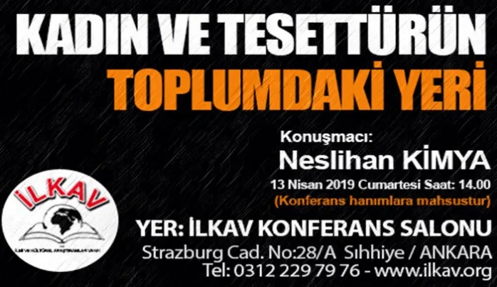 İlkav’da ''Kadın ve Tesettürün Toplumdaki Yeri'' konuşulacak