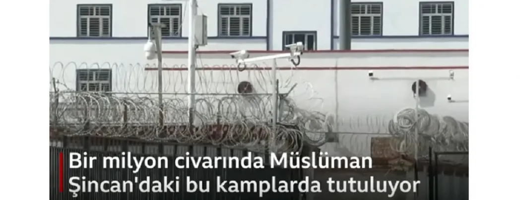 Çin’in Uygur Türklerine yönelik ‘beyin yıkama’ kampları (VİDEO)