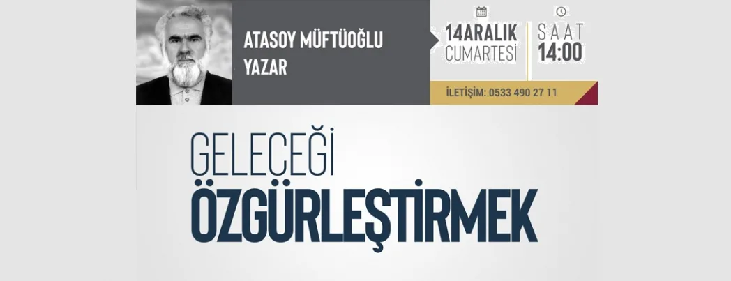 İktibas’ta bu cumartesi Atasoy Müftüoğlu sohbeti var