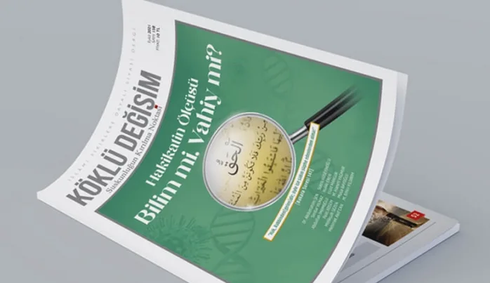 Köklü Değişim Dergisi, “Hakikatin Ölçüsü Bilim mi Vahiy mi?” başlığıyla okurlarıyla buluştu