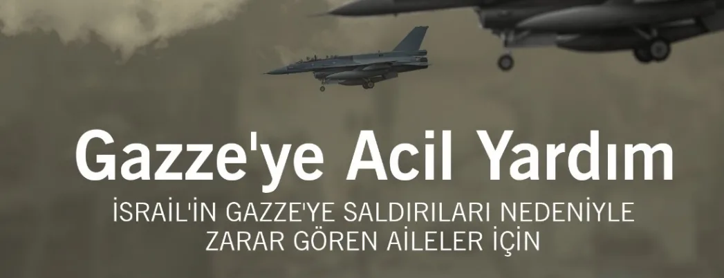 Gazze’ye acil yardım kampanyası