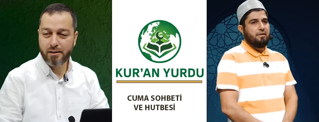 Kur’an Yurdu Mescidi’nde Cuma Sohbeti ve Hutbesi