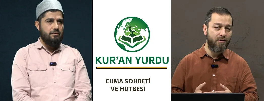 Kur’an Yurdu Mesci’nde Cuma Sohbeti ve Hutbesi