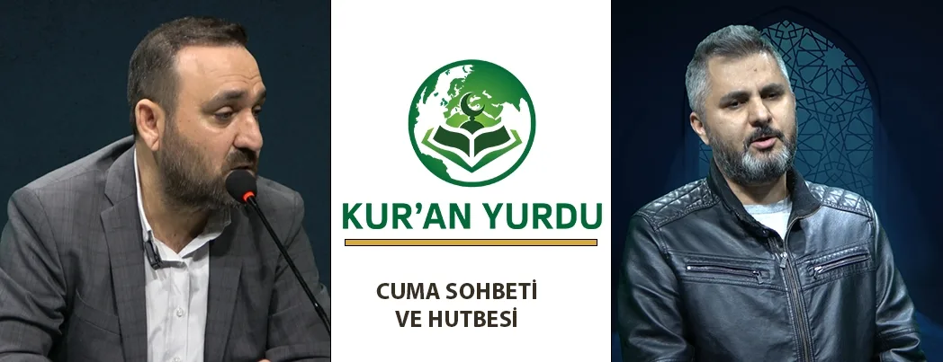 Kur’an Yurdu Mescidi’nde Cuma Sohbeti ve Hutbesi