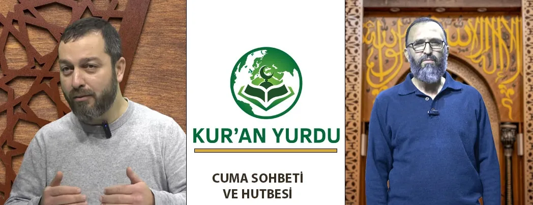 Kur’an Yurdu Mesci’nde Cuma Sohbeti ve Hutbesi