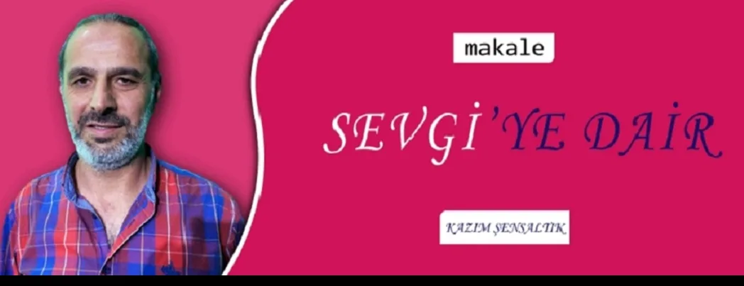 Sevgiye dair