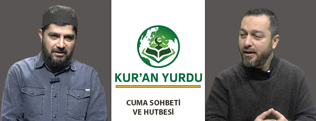 Kur’an Yurdu Mesci’nde Cuma Sohbeti ve Hutbesi