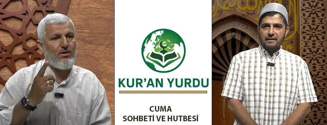 Kur’an Yurdu Mescidi’nde Cuma Sohbeti ve Hutbesi