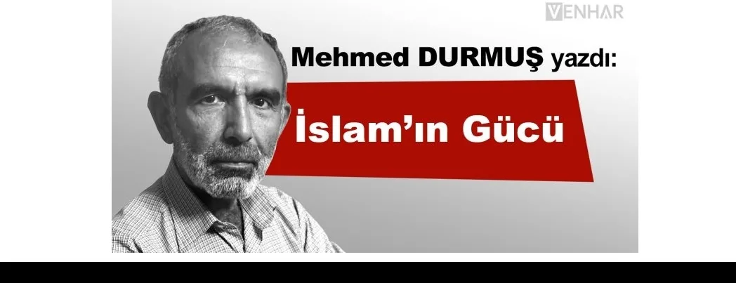 İslam’ın Gücü