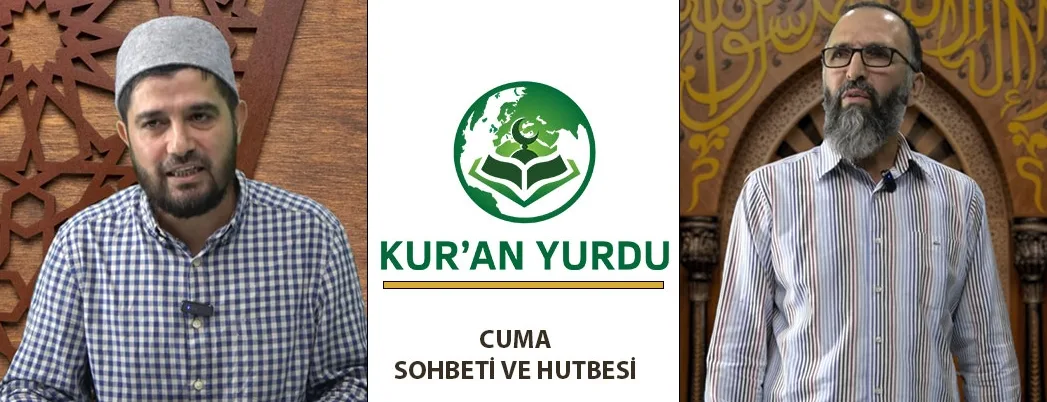 Kur’an Yurdu Mescidi’nde Cuma Hutbesi ve Vaazı