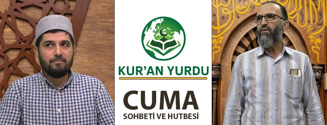 Kur’an Yurdu Mescidi’nde Cuma Hutbesi ve Vaazı