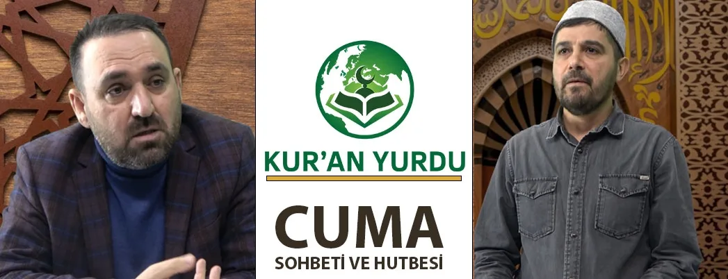 Kur’an Yurdu Mescidi’nde Cuma Sohbeti ve Hutbesi