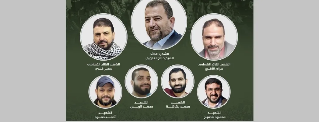 HAMAS başkan yardımcısı Salih Aruri ve altı direniş mensubu siyonistlerin saldırısında şehit edildi