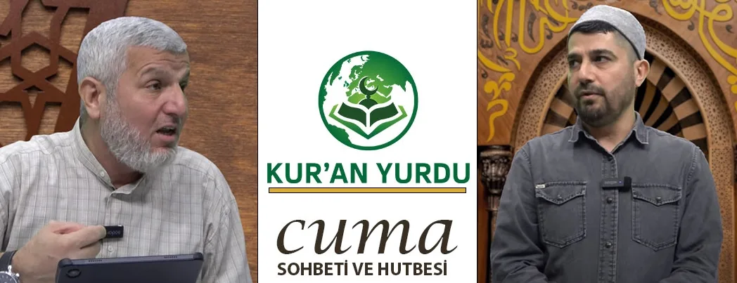 Kur’an Yurdu Mescidi’nde Cuma Sohbeti ve Hutbesi