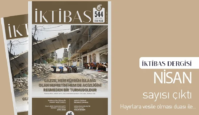 İktibas, ‘Gazze, küfrün turnusolu’ manşeti ile çıktı
