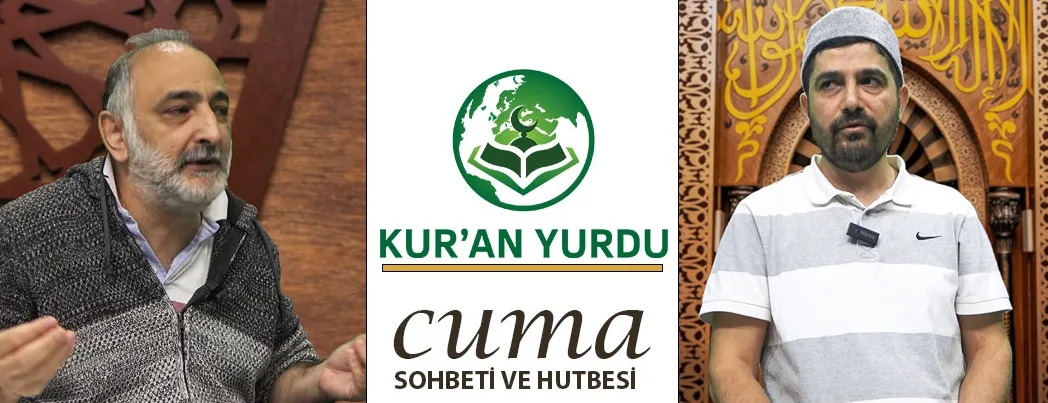 Kur’an Yurdu’nda Cuma Sohbeti ve Hutbesi