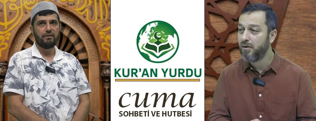 Kur’an Yurdu’nda Cuma Sohbeti ve Hutbesi