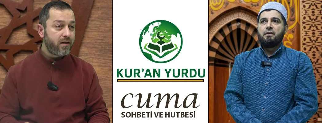 Kur’an Yurdu’nda Cuma Sohbeti ve Hutbesi