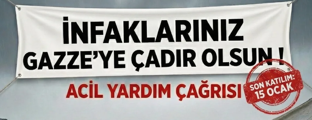 İktibas Dergisi’nden Gazze için çadır kampanyası