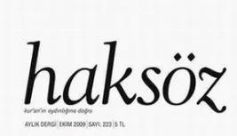 Haksöz: Cahili tedrisat tutsaklaştırır