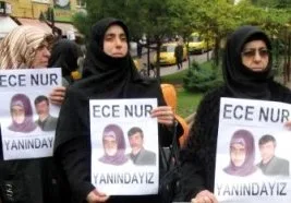 “Ece Nur, yalnız değilsin, yanındayız!”