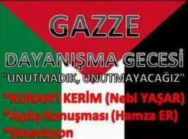 Gazze’yle Dayanışma Gecesi’ne davet