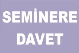 “İslam’a Biçilen Emperyalist Gömlekler” seminerine davet