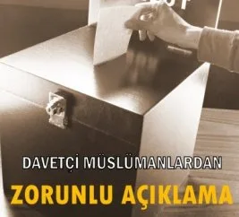 Dâvetçi Müslümanlardan Referandum açıklaması