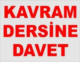 Bugün “Din” kavramı işlenecek
