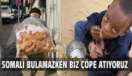 Afrikalı bulamıyor, Türkiyeli çöpe atıyor