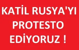 İmkan-Der bugün Rusya’yı protesto edecek