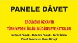 “Ercümend Özkan’ın Katkıları” paneli bugün