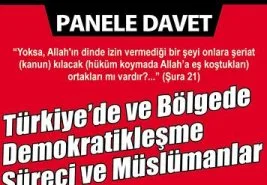 Panel: Demokratikleşme Süreci ve Müslümanlar