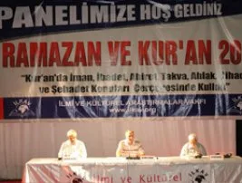 İLKAV’ın "Ramazan ve Kur’an Paneli’nden notlar