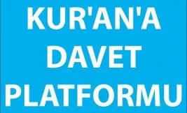 “Kur’an’a Davet Platformu” kuruldu