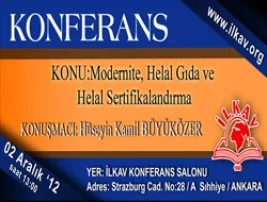 İLKAV’dan “Helal Gıda konferansı”na dâvet