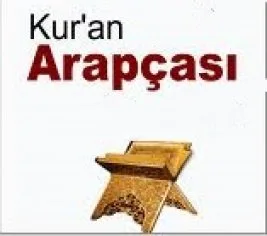 Kur’an Arapçası dersinin ikincisi bugün
